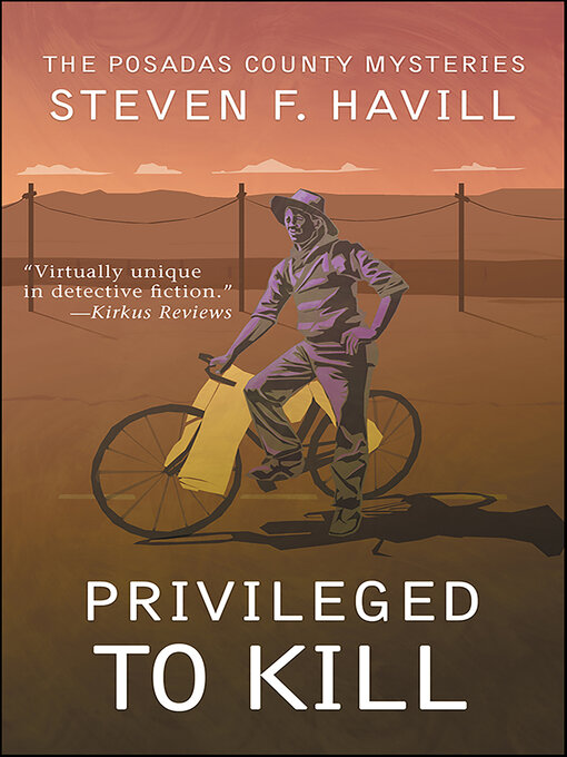 Title details for Privileged to Kill by Steven F. Havill - Wait list